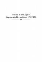 Mexico in the Age of Democratic Revolutions, 1750-1850
 9781685854775