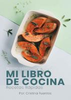 MI LIBRO DE COCINA: Recetas Rápidas (Spanish Edition)