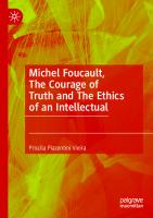 Michel Foucault, The Courage of Truth and The Ethics of an Intellectual
 3031043553, 9783031043550