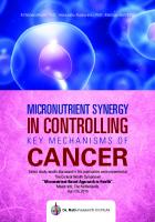 Micronutrient synergy in controlling cancer (Orthomolecular Medicine )
