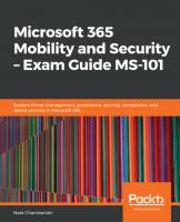 Microsoft 365 Mobility and Security - Exam Guide MS 101
 9781838984656