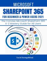 Microsoft Sharepoint 365 for Beginners & Power Users
 9798540277709