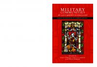 Military Communities in Late Medieval England: Essays in Honour of Andrew Ayton
 1783272988, 9781783272983