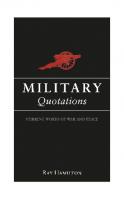 Military Quotations : Insightful Words from History's Greatest Leaders
 9780857658135, 9781849533270
