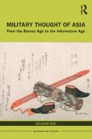Military Thought of Asia: From the Bronze Age to the Information Age
 0367360187, 9780367360184