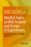 Mindful Topics on Risk Analysis and Design of Experiments: Selected contributions from ICRA8, Vienna 2019
 9783031066849, 9783031066856, 3031066847
