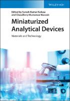 Miniaturized Analytical Devices: Materials and Technology [1 ed.]
 3527347585, 9783527347582