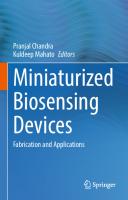 Miniaturized Biosensing Devices: Fabrication and Applications
 9811698961, 9789811698965
