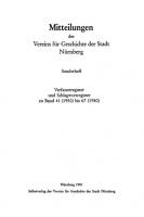 Mitteilungen des Vereins für Geschichte der Stadt Nürnberg / Verfasserregister und Schlagwortregister zu Band 41 (1950) bis 67 (1980) [Sonderheft]