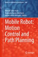 Mobile Robot: Motion Control and Path Planning
 3031265637, 9783031265631