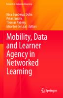 Mobility, Data and Learner Agency in Networked Learning (Research in Networked Learning)
 3030369102, 9783030369101