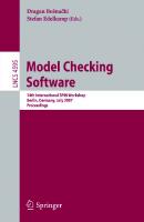 Model Checking Software: 14th International SPIN Workshop, Berlin, Germany, July 1-3, 2007, Proceedings (Lecture Notes in Computer Science, 4595)
 9783540733690, 3540733698