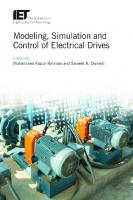 Modeling, Simulation and Control of Electrical Drives (Control, Robotics and Sensors)
 1785615874, 9781785615870
