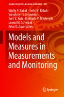 Models and Measures in Measurements and Monitoring (Studies in Systems, Decision and Control, 360)
 3030707822, 9783030707828