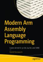 Modern Arm Assembly Language Programming: Covers Armv8-A 32-bit, 64-bit, and SIMD [1st ed.]
 9781484262665, 9781484262672