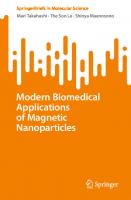 Modern Biomedical Applications of Magnetic Nanoparticles (SpringerBriefs in Molecular Science)
 981197103X, 9789811971037