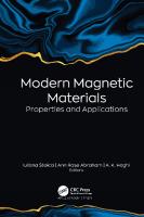 Modern Magnetic Materials. Properties and Applications
 9781774912997, 9781774913000, 9781003372066