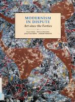 Modernism in Dispute: Art Since the Forties
 9780300055221