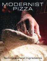 Modernist Pizza - Techniques and Ingredients [1 ed.]
 1734386126, 9781734386127