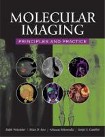 Molecular Imaging: Principles and Practice
 1607950057, 9781607950059