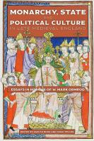 Monarchy, State and Political Culture in Late Medieval England: Essays in Honour of W. Mark Ormrod
 1903153956, 9781903153956
