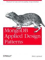 MongoDB applied design patterns
 9781449340049, 1449340040