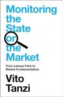Monitoring the State or the Market: From Laissez Faire to Market Fundamentalism
 1009434446