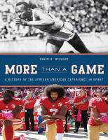 More Than a Game: A History of the African American Experience in Sport
 9781442248960
