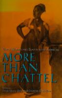 More Than Chattel: Black Women and Slavery in the Americas
 0253210437, 9780253210432