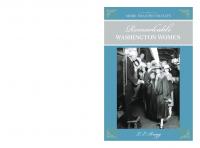 More than Petticoats: Remarkable Washington Women : Remarkable Washington Women [2 ed.]
 9780762766932, 9780762760749