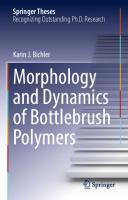 Morphology and Dynamics of Bottlebrush Polymers (Springer Theses)
 303083378X, 9783030833787