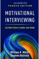 Motivational Interviewing: Helping People Change and Grow (Applications of Motivational Interviewing) [4 ed.]
 146255279X, 9781462552795