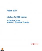 MSC Patran Interface To MSC Nastran Preference Guide Volume 1: Structural Analysis [2017 ed.]