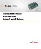 MSC Patran-Nastran Preference Guide Volume 3(2018): implicit nonlinear analysis [2018 ed.]