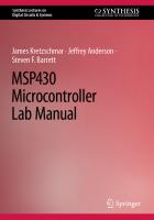 MSP430 Microcontroller Lab Manual (Synthesis Lectures on Digital Circuits & Systems) [1st ed. 2023]
 9783031266423, 3031266420