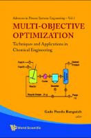 Multi-Objective Optimization: Techniques and Applications in Chemical Engineering
 9789812836519, 9812836519