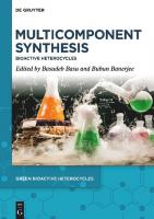 Multicomponent Synthesis: Bioactive Heterocycles [5]
 9783110997330