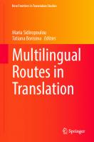 Multilingual Routes in Translation (New Frontiers in Translation Studies)
 9789811904394, 9789811904400, 9811904391