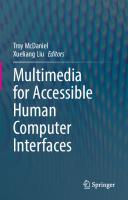Multimedia for Accessible Human Computer Interfaces
 3030707156, 9783030707156