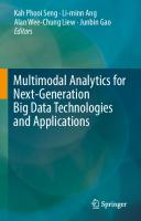 Multimodal analytics for next-generation big data technologies and applications
 9783319975979, 9783319975986