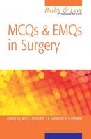 Multiple Choice Questions and Answers in Surgery A Bailey & Love Companion (Hodder Arnold Publication) [1 ed.]
 0340990678, 9780340990674