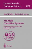 Multiple Classifier Systems: First International Workshop, MCS 2000 Cagliari, Italy, June 21-23, 2000 Proceedings (Lecture Notes in Computer Science, 1857)
 3540677046, 9783540677048