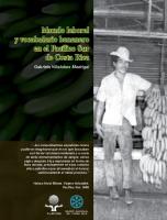 Mundo laboral y vocabulario bananero en el Pacífico Sur de Costa Rica [1 ed.]
 9977972125