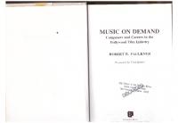 Music on Demand: Composers and Careers in the Hollywood Film Industry [Hardcover ed.]
 0878554033, 9780878554034