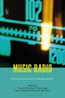 Music Radio: Building Communities, Mediating Genres
 9781501343216, 9781501343247, 9781501343230