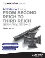 My Revision Notes Edexcel AS History: From Second Reich to Third Reich: Germany, 1918-45 (MRN)
 1444199595, 9781444199598