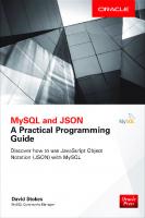 MySQL and JSON: a practical programming guide
 9781260135459, 1260135454, 9781260135442, 1260135446