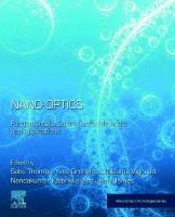 Nano-Optics: Fundamentals, Experimental Methods, and Applications (Micro and Nano Technologies) [1 ed.]
 0128183926, 9780128183922