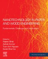 Nanotechnology in Paper and Wood Engineering: Fundamentals, Challenges and Applications
 032385835X, 9780323858359