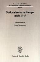Nationalismus in Europa nach 1945 [1 ed.]
 9783428504190, 9783428104192